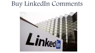 Buy LinkedIn Comments Attract & Accumulate Comments Organically