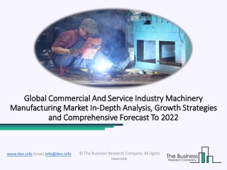 Global Commercial and Service Industry Machinery Manufacturing Market