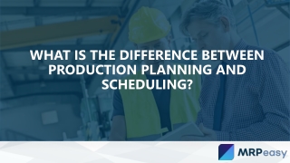 What is the difference between production planning and scheduling?
