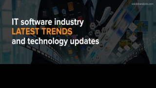 Top 7 Technology Updates and Trends in IT Industry