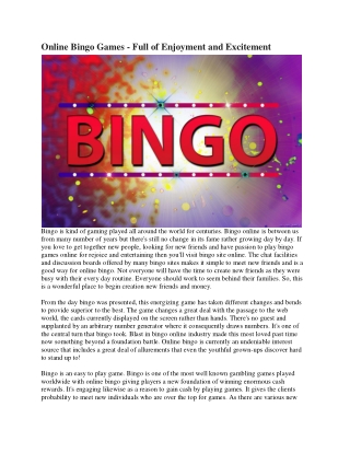 Online Bingo Games - Full of Enjoyment and Excitement