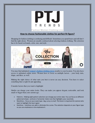 How to choose fashionable clothes for perfect fit figure?