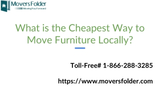 Find out the Cheapest Way to Move Furniture Locally?