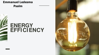 Emmanuel Ledesma Psalm - Energy Efficiency