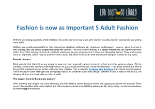 Kids Fashion is now as Important S Adult Fashion