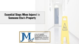 Essential Steps When Injured in Someone Else’s Property