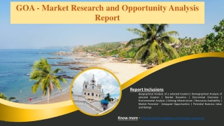 GOA - Market Research and Opportunity Analysis Report