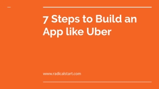 7 Steps to Build an App like Uber.