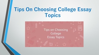 Get Online Tips on Choosing College Essay Topic from BookMyEssay