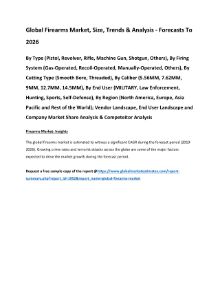 Global Firearms Market, Size, Trends & Analysis - Forecasts To 2026