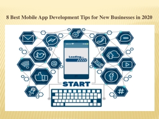 8 Best Mobile App Development Tips for New Businesses in 2020
