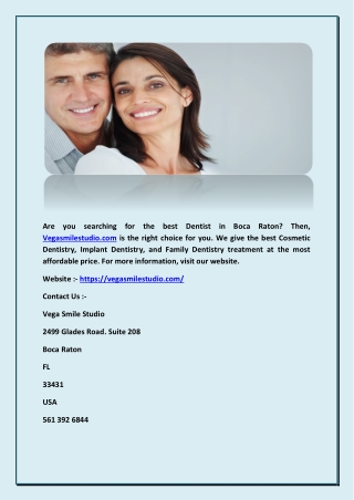 Dentist Boca Raton - Vega Smile Studio