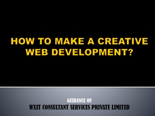 How To Make A Creative Web Development?