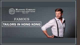 Famous Tailors in Hong Kong | Hong Kong Tailor Recommendation