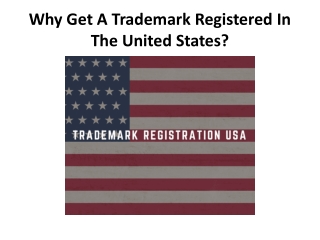 Why Get A Trademark Registered In The United States?