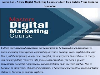 Aaron Lal - A Few Digital Marketing Courses Which Can Bolster Your Business Promotion