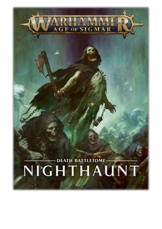 [PDF] Free Download Battletome: Nighthaunt By Games Workshop