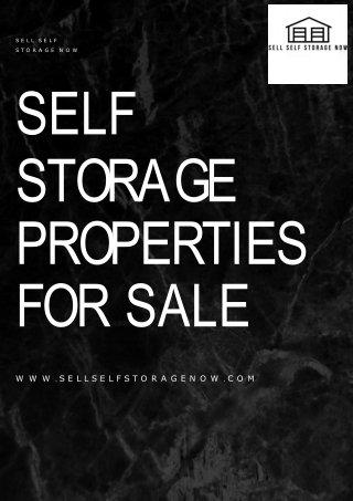 Preparations while choosing for self storage properties for sale