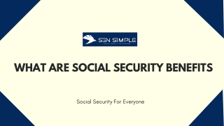 What Are Social Security Benefits