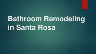 Bathroom Remodeling Santa Rosa