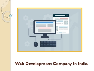 Leverage Quality Services By Hiring A Web Development Company In India