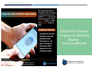 Global Non-Optical Fingerprint Sensors Market to be Worth US$5.264 billion by 2024