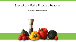 Specialists in eating disorders treatment -Ellern Mede