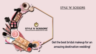 Get the Best Bridal Makeup for an Amazing Destination Wedding!