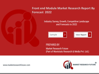 Front end Module Market 2020: Global Projection, Solutions, Services Forecast to 2022