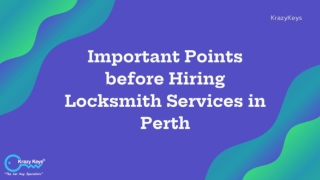 Important Points before Hiring Locksmith Services in Perth