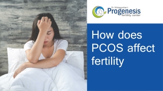 How does PCOS affect fertility