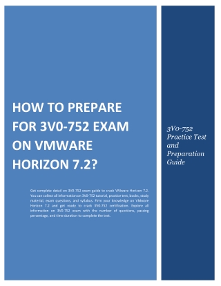 How to Prepare for 3V0-752 exam on VMware Horizon 7.2?