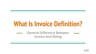 What Is Invoice Definition? General Difference Between Invoice And Billing