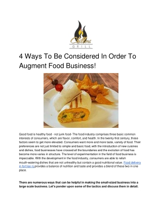 4 Ways To Be Considered In Order To Augment Food Business!