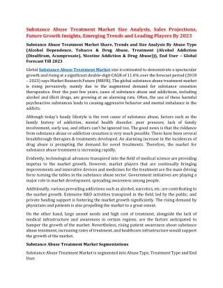 Substance Abuse Treatment Market Size Analysis, Sales Projections, Future Growth Insights, Emerging Trends and Leading P