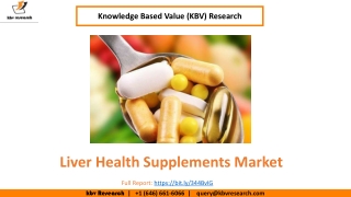 Liver Health Supplements Market size is expected to reach $926.1 million by 2025 - KBV Research