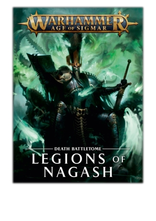 [PDF] Free Download Battletome: Legions of Nagash By Games Workshop