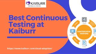 Fast process of continuous testing at Kaiburr