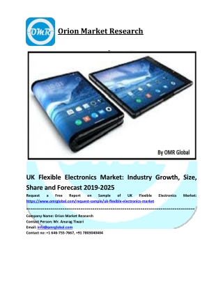 UK Flexible Electronics Market Size, Share, Trend Analysis and Forecast 2019-2025