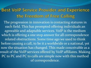 Best VoIP Service Provider and Experience the Freedom of Free Calling