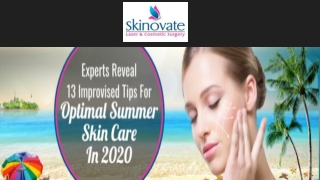 Experts Reveal 13 Improvised Tips For Optimal Summer Skin Care In 2020