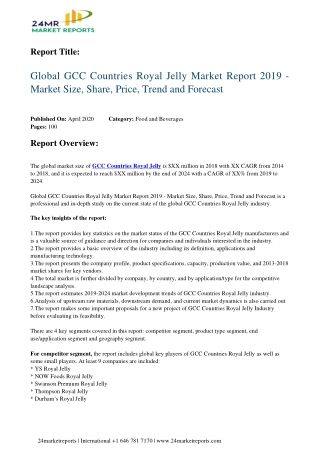 GCC Countries Royal Jelly Market Report 2019
