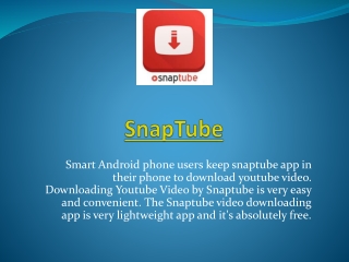 How SnapTube is Better Video Download App than Other Apps