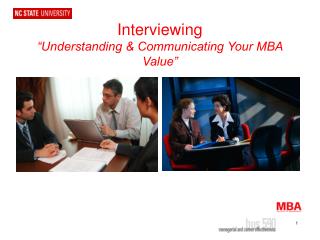 Interviewing “Understanding & Communicating Your MBA Value”