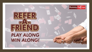 Refer A Friend – Play Along, Win Along!