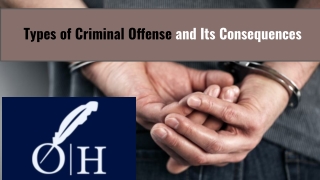 Types of Criminal Offense and It’s Consequences