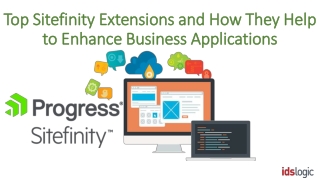 Top Sitefinity Extensions and how they help to Enhance Business Applications