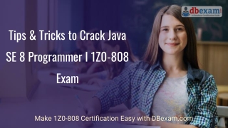 [PDF] Tips & Tricks to Crack Java SE 8 Programmer I 1Z0-808 Exam