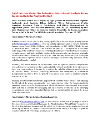 Facial Injectors Market Size Estimation, Dynamics, Insights, Growth,Trends and Industry Analysis By 2023