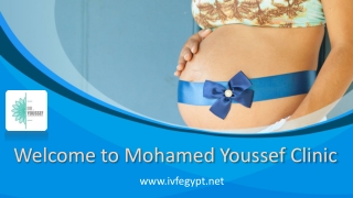 Welcome to Mohamed Youssef Clinic Welcome to Mohamed Youssef Clinic